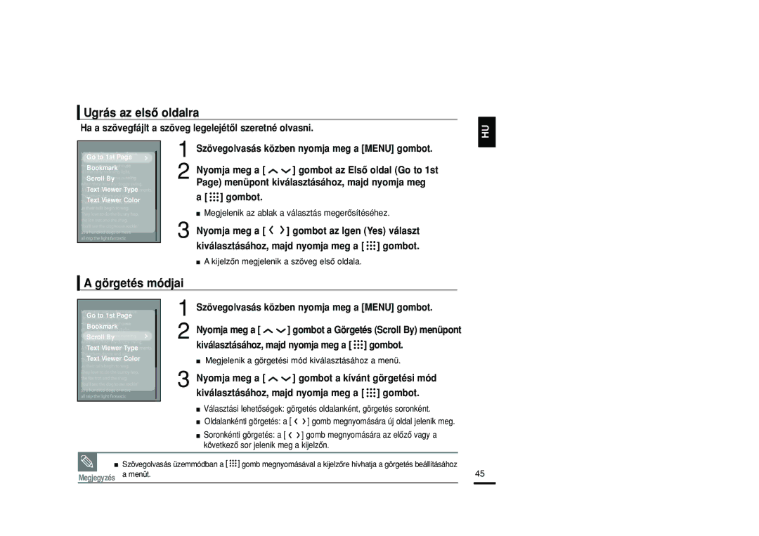 Samsung YP-T9JZB/XET manual Ugrás az elsô oldalra, Görgetés módjai, Ha a szövegfájlt a szöveg legelejétôl szeretné olvasni 