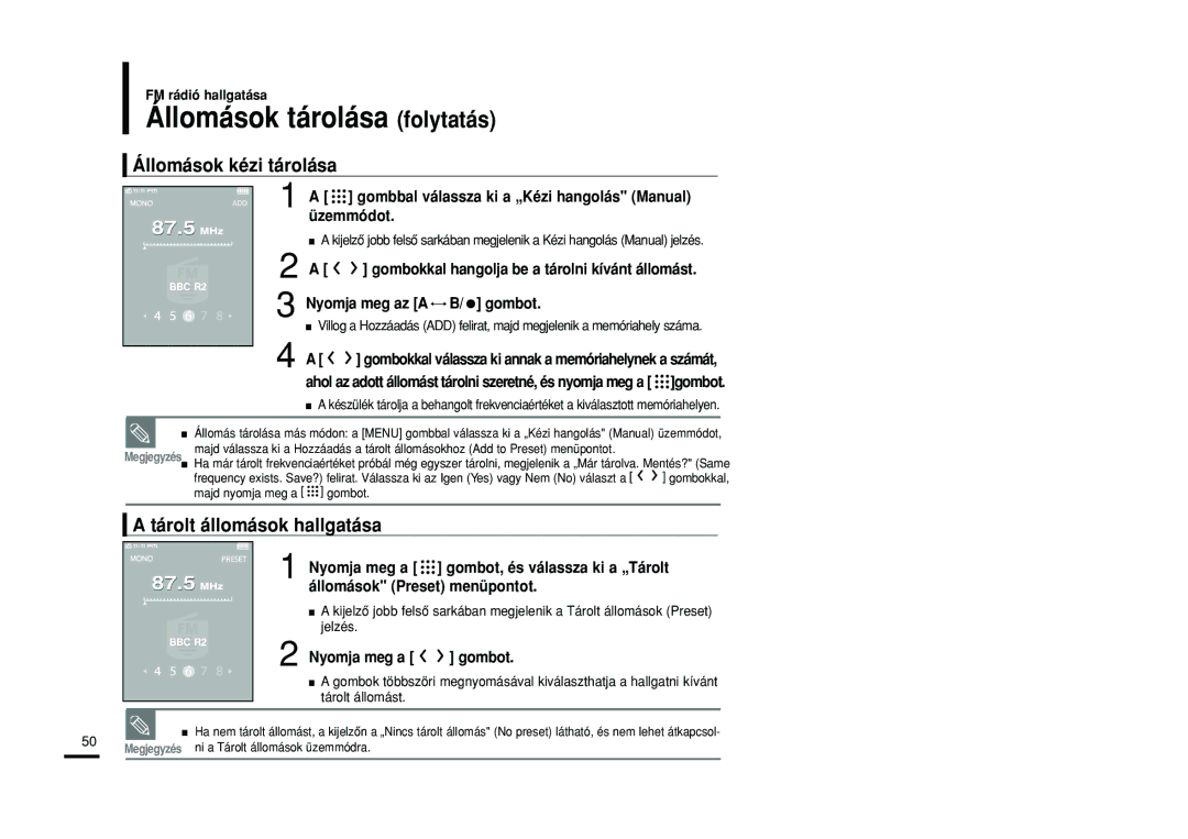 Samsung YP-T9JQB/XET, YP-T9JZB/XET manual Állomások tárolása folytatás, Állomások kézi tárolása, Tárolt állomások hallgatása 