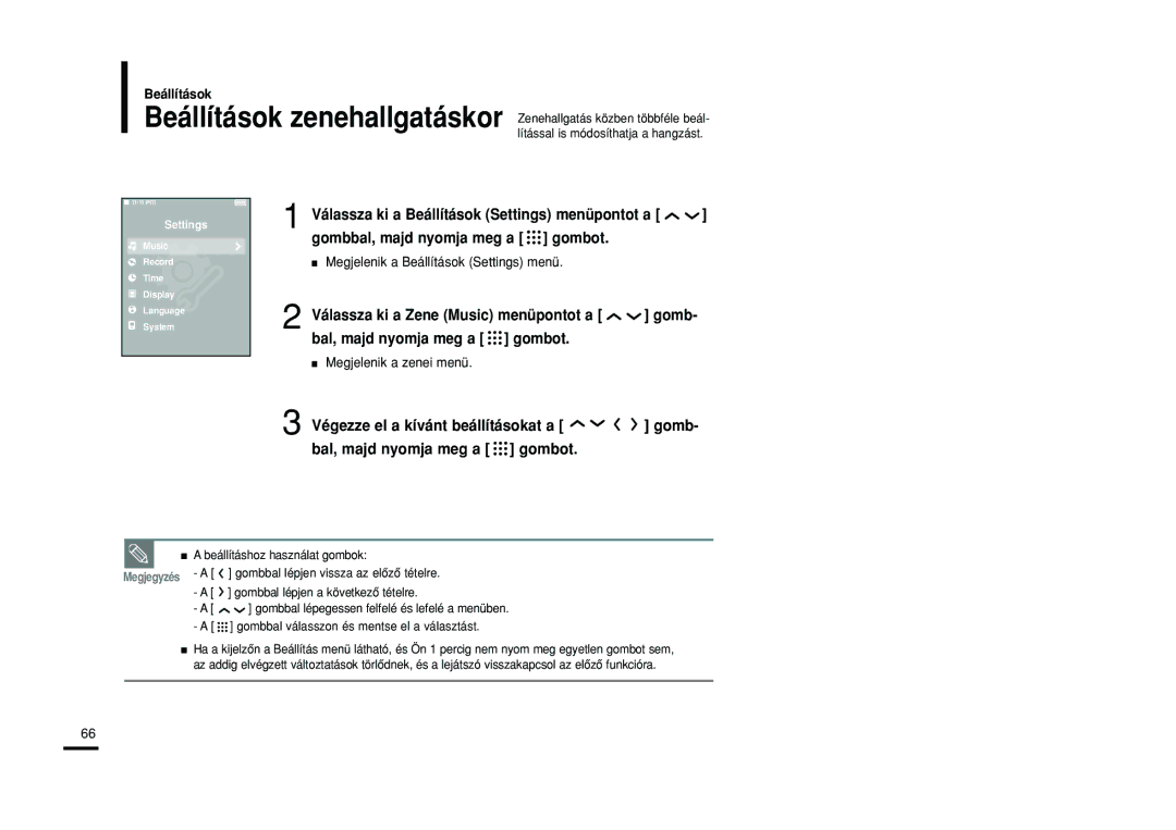 Samsung YP-T9JBQB/XET, YP-T9JZB/XET, YP-T9JBAB/XET manual Megjelenik a Beállítások Settings menü, Megjelenik a zenei menü 