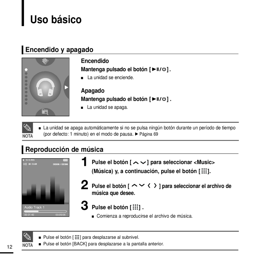 Samsung YP-T9JBAB/XET, YP-T9JZB/XET Uso básico, Encendido y apagado, Reproducción de música, Mantenga pulsado el botón 