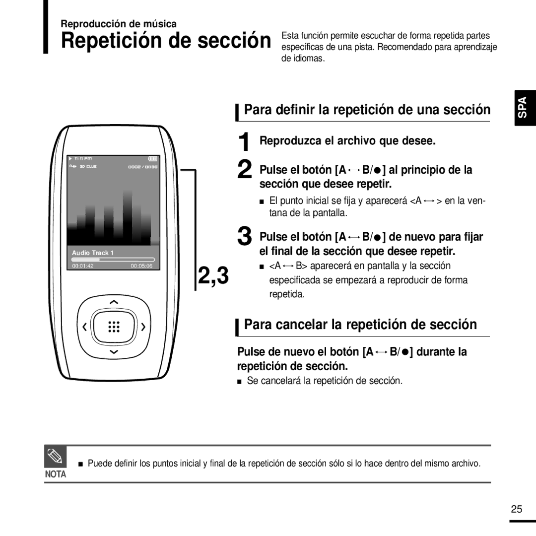 Samsung YP-T9JBQB/XET, YP-T9JZB/XET manual Para definir la repetición de una sección, Para cancelar la repetición de sección 