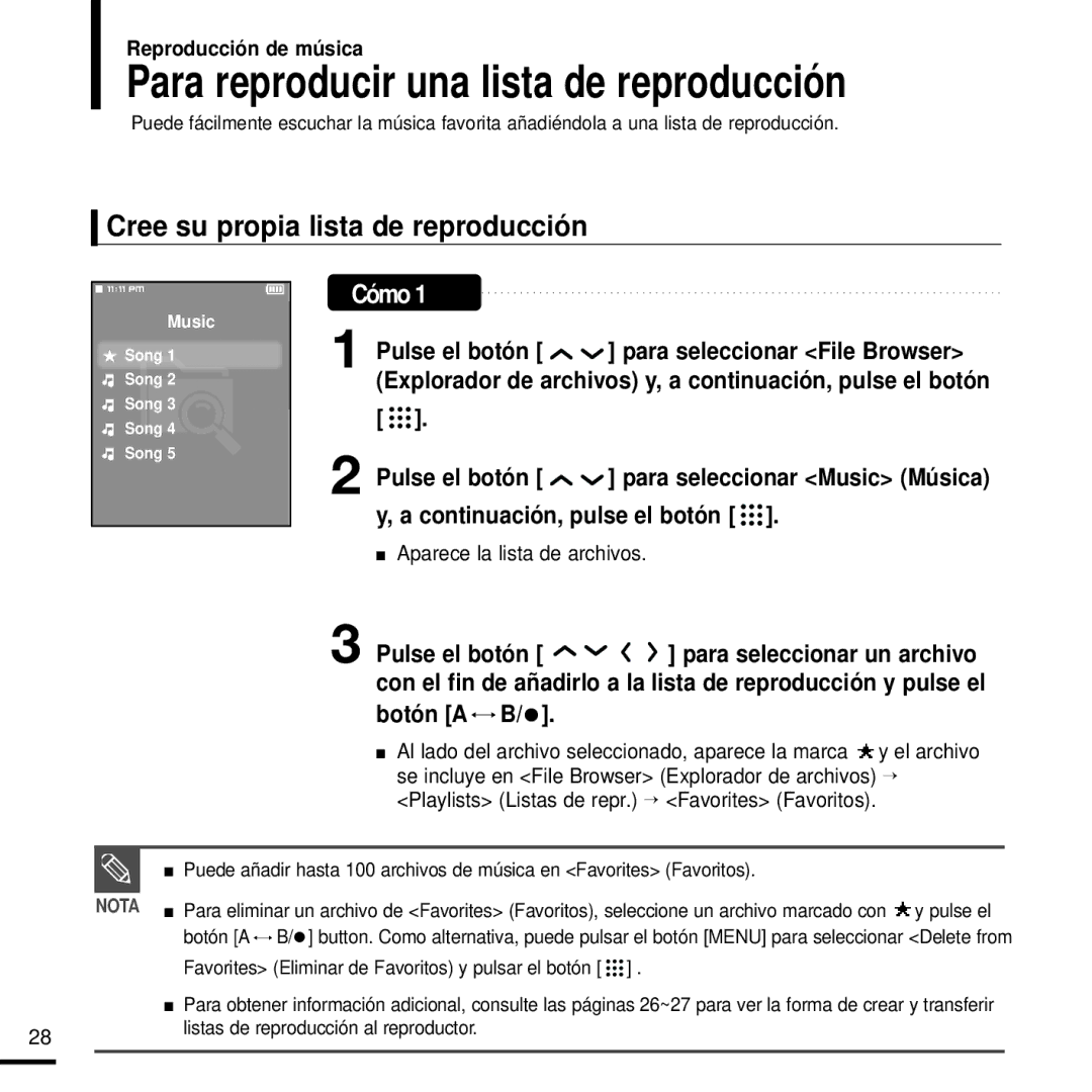 Samsung YP-T9JZB/OMX, YP-T9JZB/XET Para reproducir una lista de reproducción, Cree su propia lista de reproducción, Cómo 