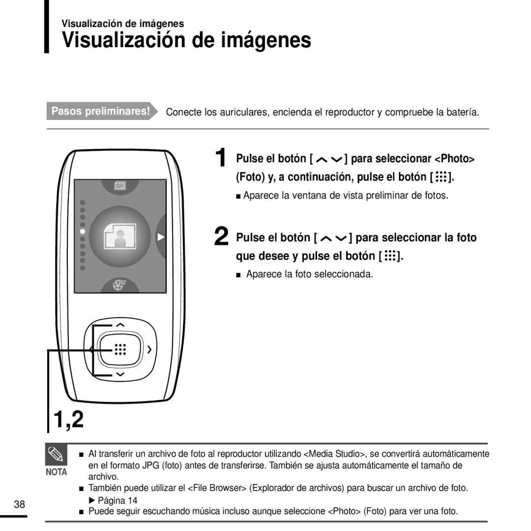 Samsung YP-T9JQB/OMX, YP-T9JZB/XET, YP-T9JQB/XET Visualización de imágenes, Aparece la ventana de vista preliminar de fotos 