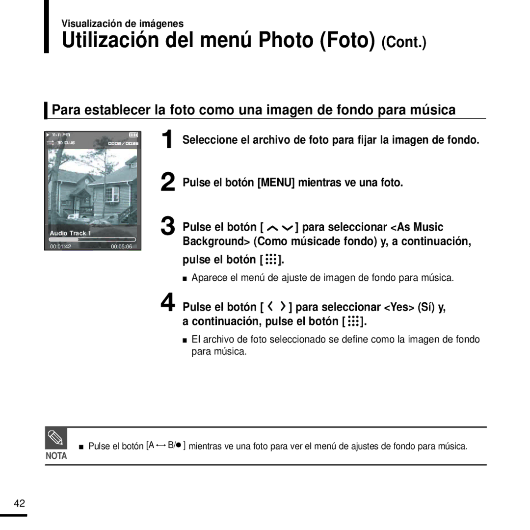 Samsung YP-T9JAB/OMX, YP-T9JZB/XET, YP-T9JBAB/XET, YP-T9JQB/XET Para establecer la foto como una imagen de fondo para música 