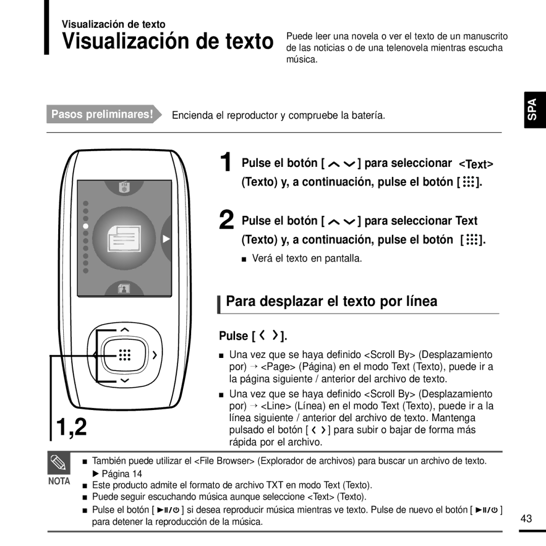 Samsung YP-T9JBZB/OMX, YP-T9JZB/XET, YP-T9JBAB/XET manual Para desplazar el texto por línea, Verá el texto en pantalla 