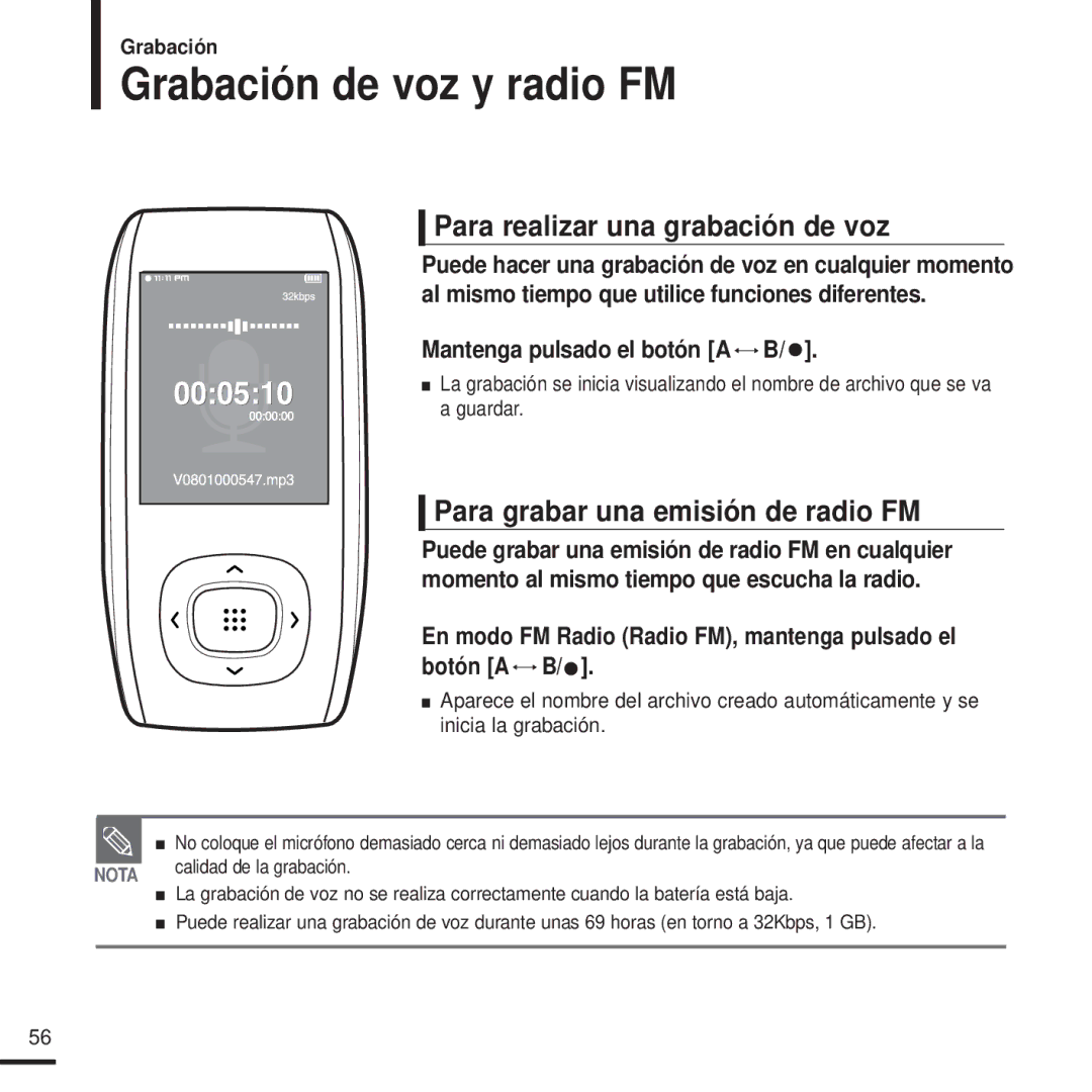 Samsung YP-T9JBAB/XET Grabación de voz y radio FM, Para realizar una grabación de voz, Para grabar una emisión de radio FM 