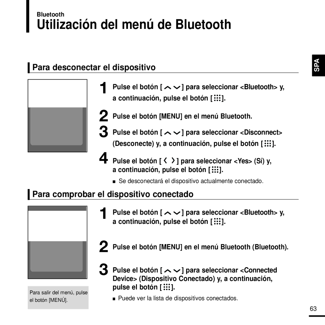 Samsung YP-T9JBAB/OMX manual Utilización del menú de Bluetooth, Para desconectar el dispositivo, Para seleccionar Connected 