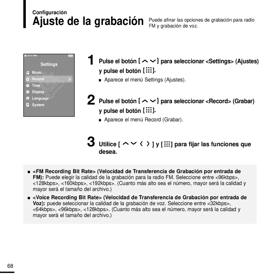 Samsung YP-T9JBZB/XET, YP-T9JZB/XET, YP-T9JBAB/XET, YP-T9JBQB/XET, YP-T9JQB/XET, YP-T9JQB/OMX Aparece el menú Record Grabar 