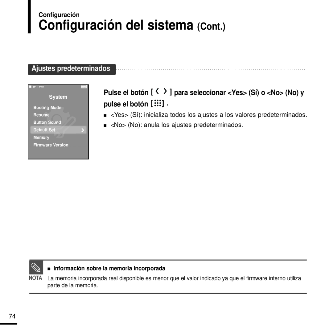 Samsung YP-T9JBAB/OMX, YP-T9JZB/XET, YP-T9JBAB/XET, YP-T9JBZB/XET manual Configuración del sistema, Ajustes predeterminados 