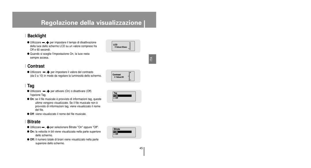 Samsung YP-U1V/ELS, YP-U1Z/ELS, YP-U1QB/ELS, YP-U1X/ELS, YP-U1QW/ELS manual Backlight, Contrast, Tag, Bitrate 