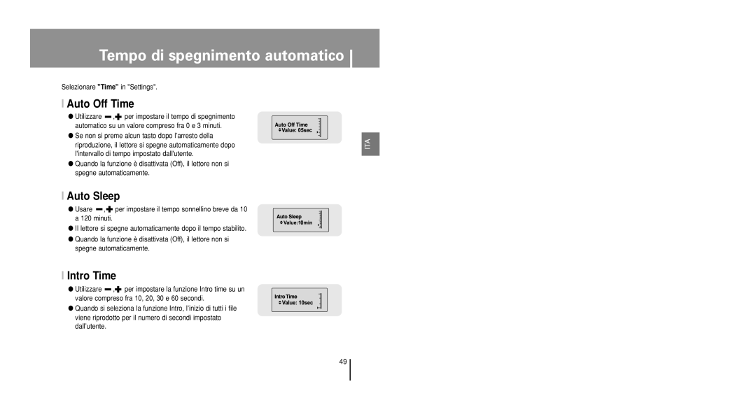 Samsung YP-U1QW/ELS, YP-U1V/ELS, YP-U1Z/ELS manual Tempo di spegnimento automatico, Auto Off Time, Auto Sleep, Intro Time 