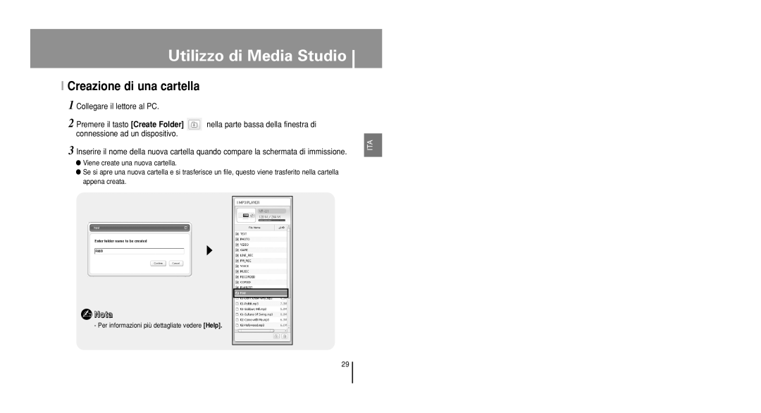 Samsung YP-U1QW/ELS, YP-U1V/ELS, YP-U1Z/ELS, YP-U1QB/ELS, YP-U1X/ELS manual Creazione di una cartella 