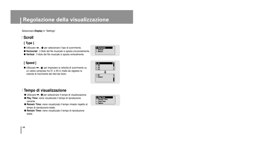 Samsung YP-U1QW/ELS Regolazione della visualizzazione, Scroll, Tempo di visualizzazione, Selezionare Display in Settings 