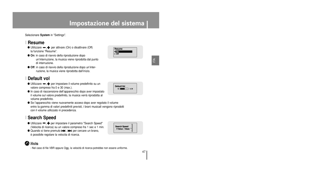 Samsung YP-U1QB/ELS manual Impostazione del sistema, Resume, Default vol, Search Speed, Selezionare System in Settings 