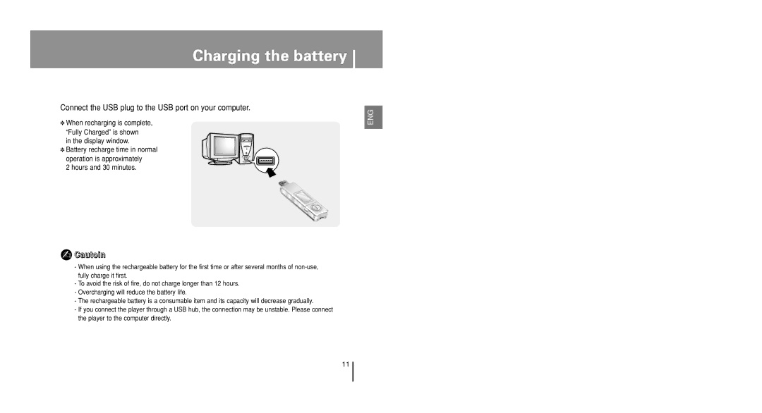 Samsung YP-U1Z/ELS, YP-U1V/ELS, YP-U1VW/ELS Charging the battery, Connect the USB plug to the USB port on your computer 