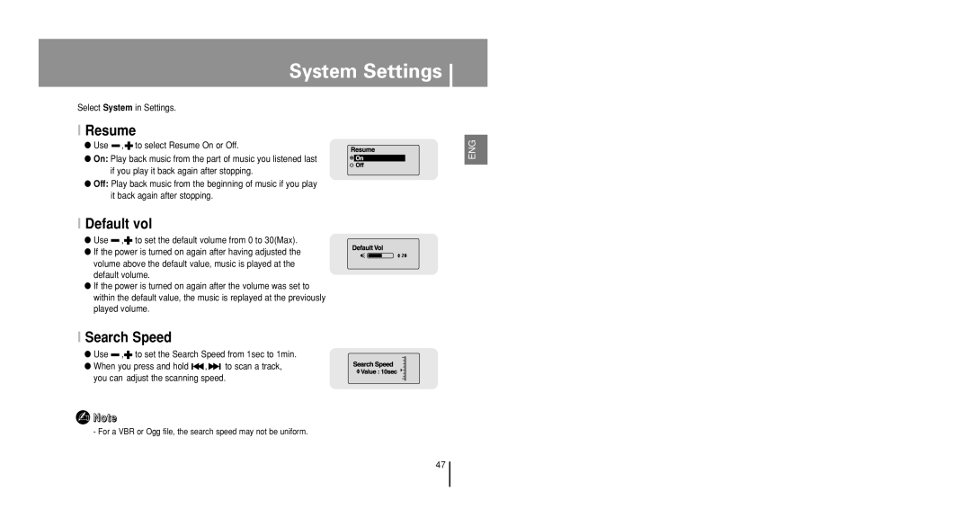 Samsung YP-U1ZB/XFO, YP-U1V/ELS, YP-U1Z/ELS, YP-U1VW/ELS, YP-U1QB/ELS manual System Settings, Resume, Default vol, Search Speed 