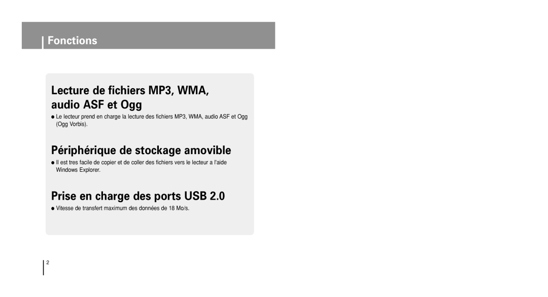 Samsung YP-U1VW/ELS, YP-U1V/ELS, YP-U1Z/ELS, YP-U1QB/ELS, YP-U1X/ELS, YP-U1VR/ELS Périphérique de stockage amovible, Fonctions 