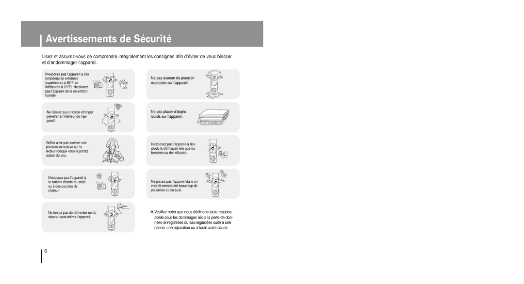 Samsung YP-U1V/ELS, YP-U1Z/ELS, YP-U1VW/ELS, YP-U1QB/ELS, YP-U1X/ELS, YP-U1VR/ELS manual Avertissements de Sécurité 