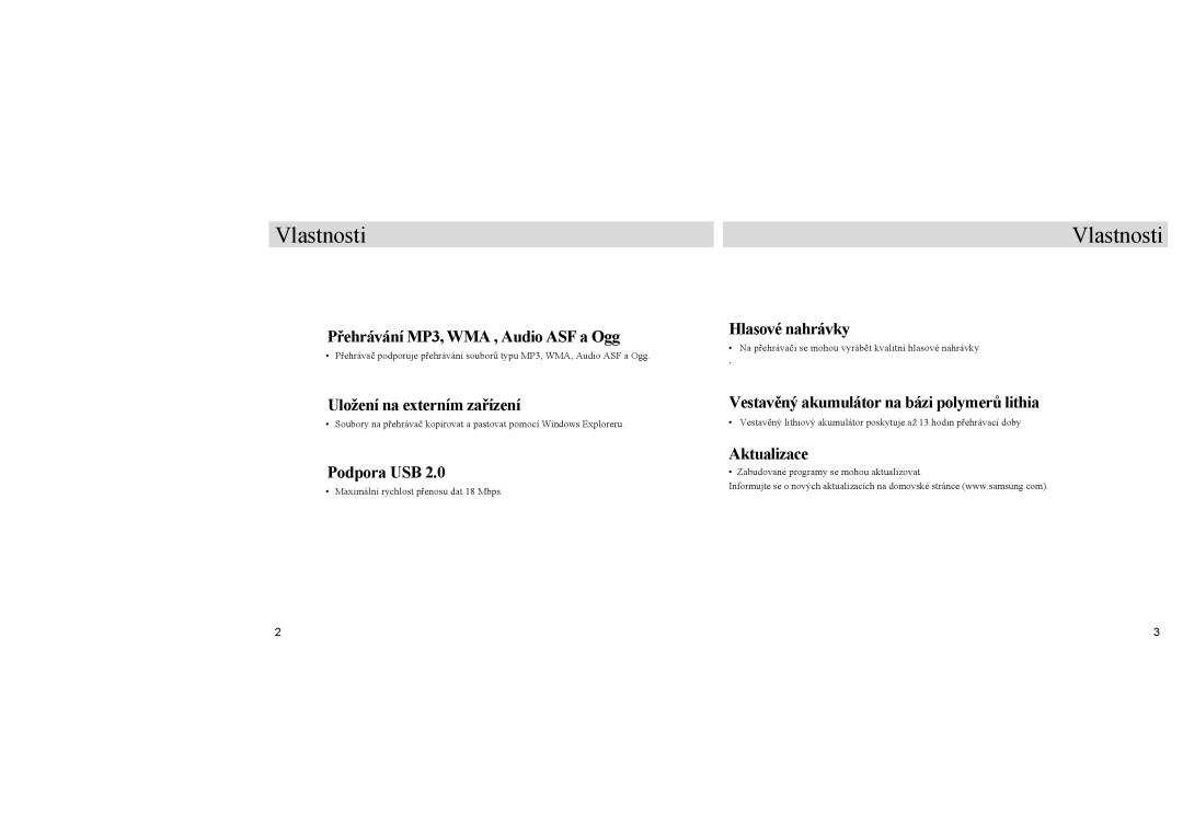 Samsung YP-U1X/ELS, YP-U1Z/ELS, YP-U1QB/ELS manual Vlastnosti 