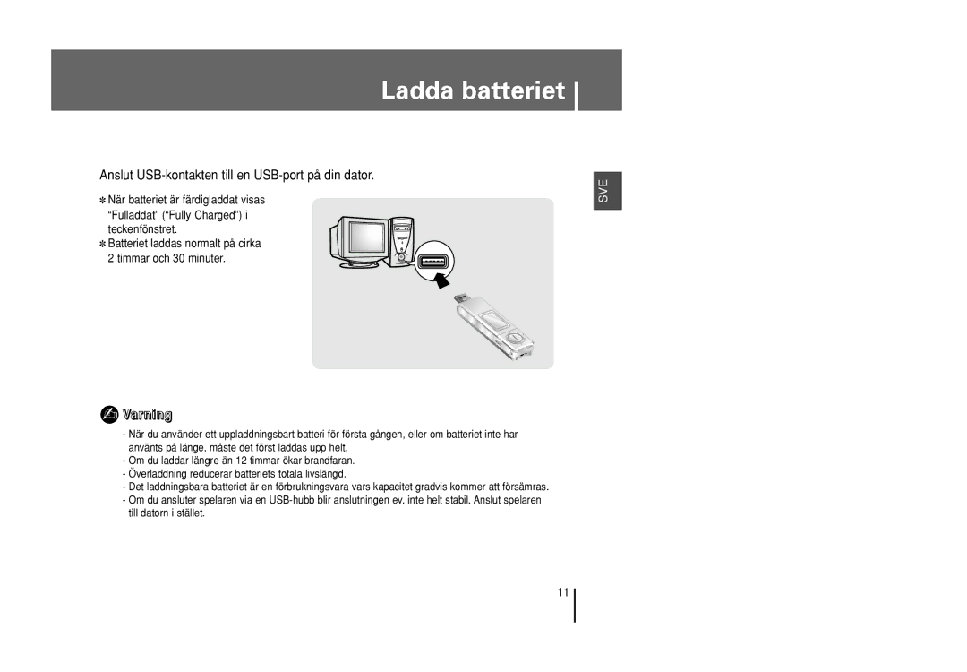 Samsung YP-U1X/ELS, YP-U1Z/ELS manual Ladda batteriet, Varning 