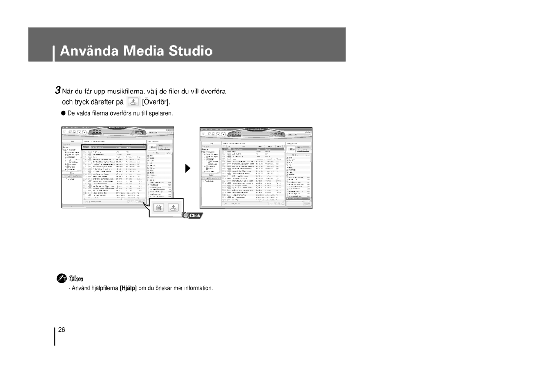 Samsung YP-U1Z/ELS De valda filerna överförs nu till spelaren, Använd hjälpfilerna Hjälp om du önskar mer information 
