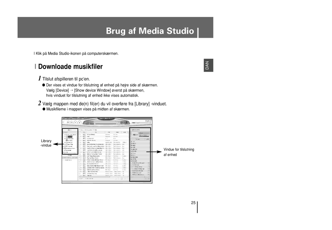 Samsung YP-U1X/ELS, YP-U1Z/ELS manual Brug af Media Studio, Tilslut afspilleren til pc’en 