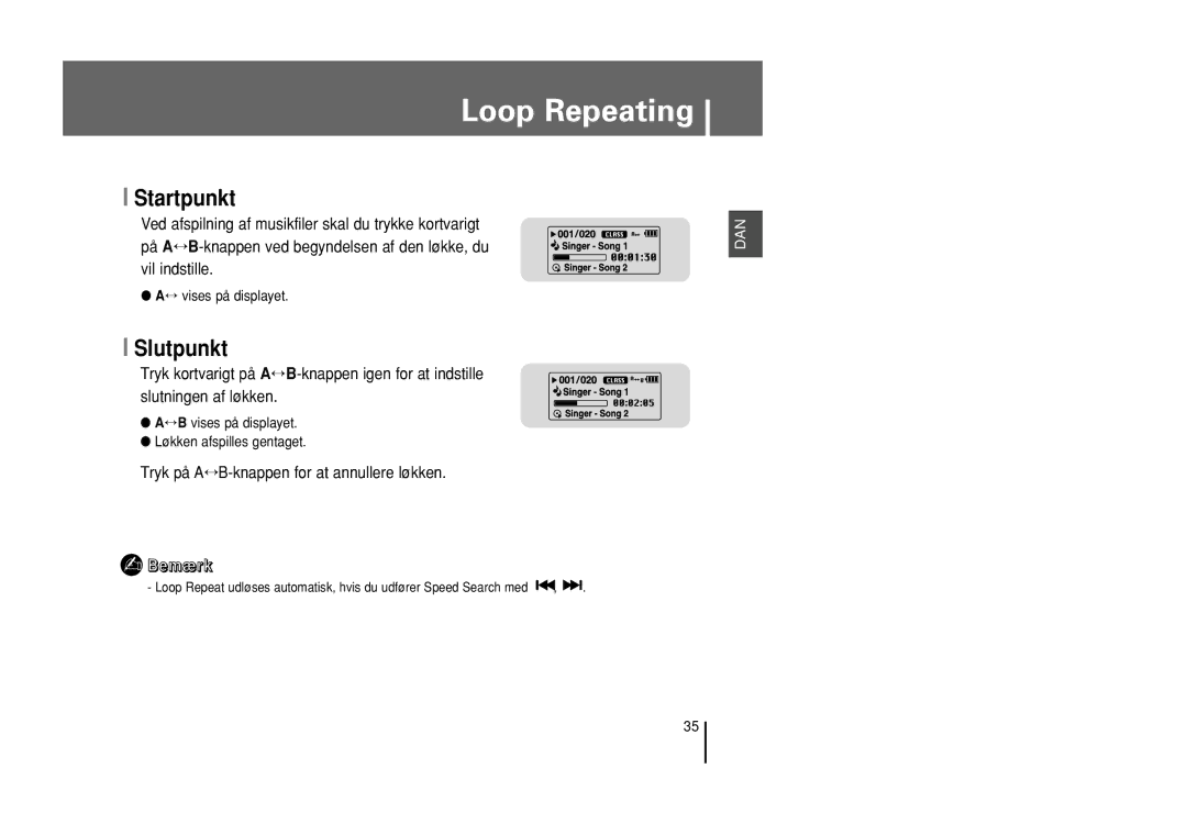 Samsung YP-U1X/ELS, YP-U1Z/ELS manual Loop Repeating, Startpunkt, Slutpunkt, Tryk på A↔B-knappen for at annullere løkken 