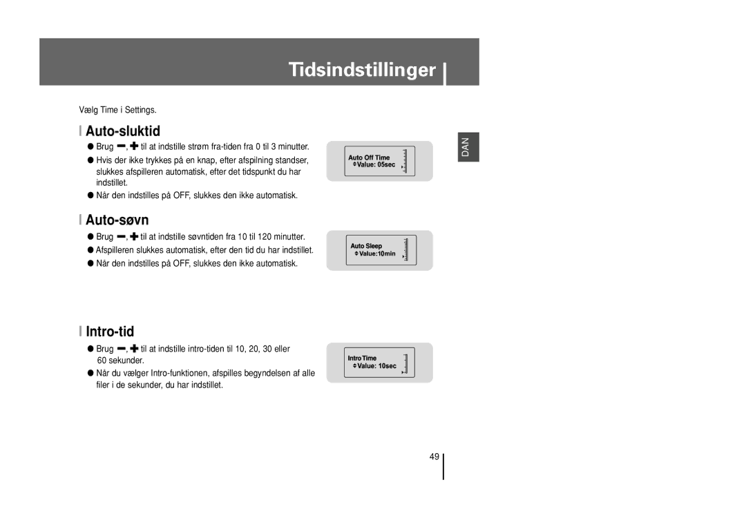 Samsung YP-U1X/ELS, YP-U1Z/ELS manual Tidsindstillinger, Auto-sluktid, Auto-søvn, Intro-tid 