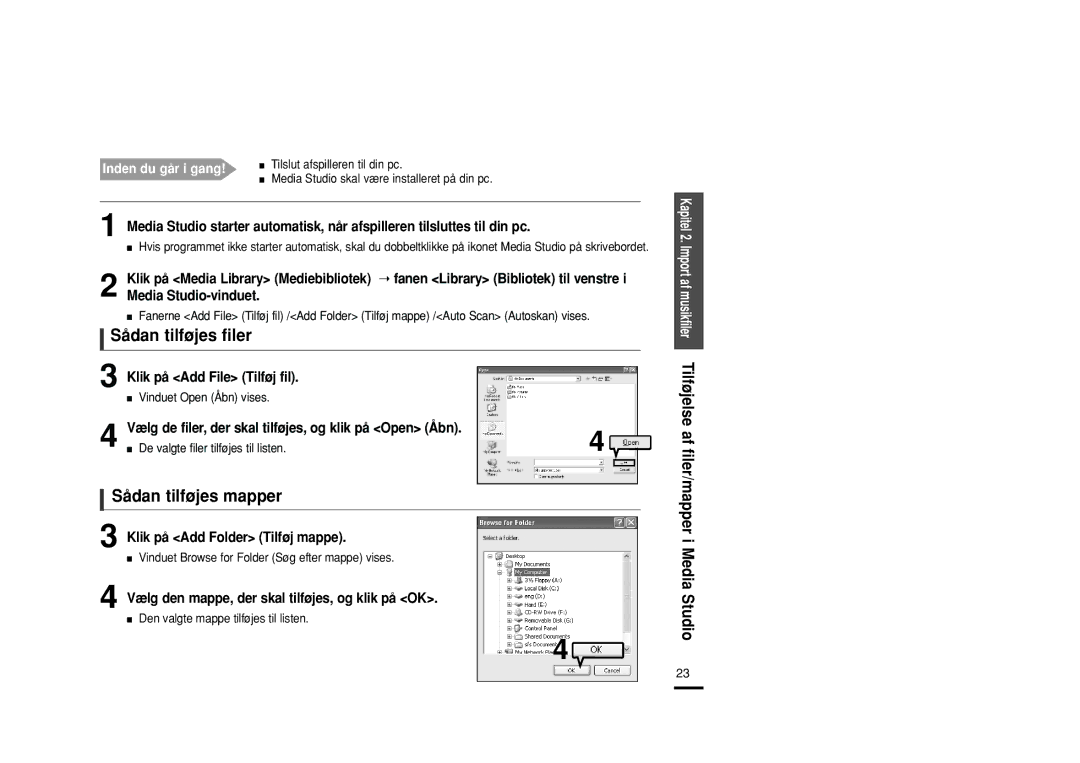 Samsung YP-U2RZB/XEE, YP-U2RXB/ELS, YP-U2ZB/ELS, YP-U2RQB/XEE manual Sådan tilføjes filer, Sådan tilføjes mapper 