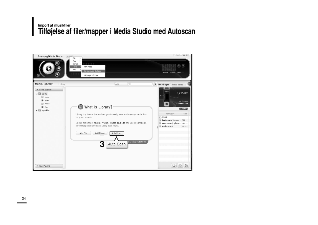 Samsung YP-U2RXB/ELS, YP-U2ZB/ELS, YP-U2RQB/XEE, YP-U2RZB/XEE manual Tilføjelse af filer/mapper i Media Studio med Autoscan 