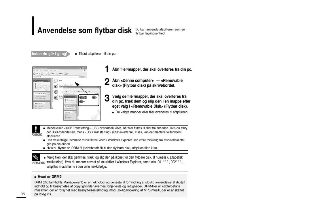 Samsung YP-U2RXB/ELS Åbn filer/mapper, der skal overføres fra din pc, Inden du går i gang! Tilslut afspilleren til din pc 