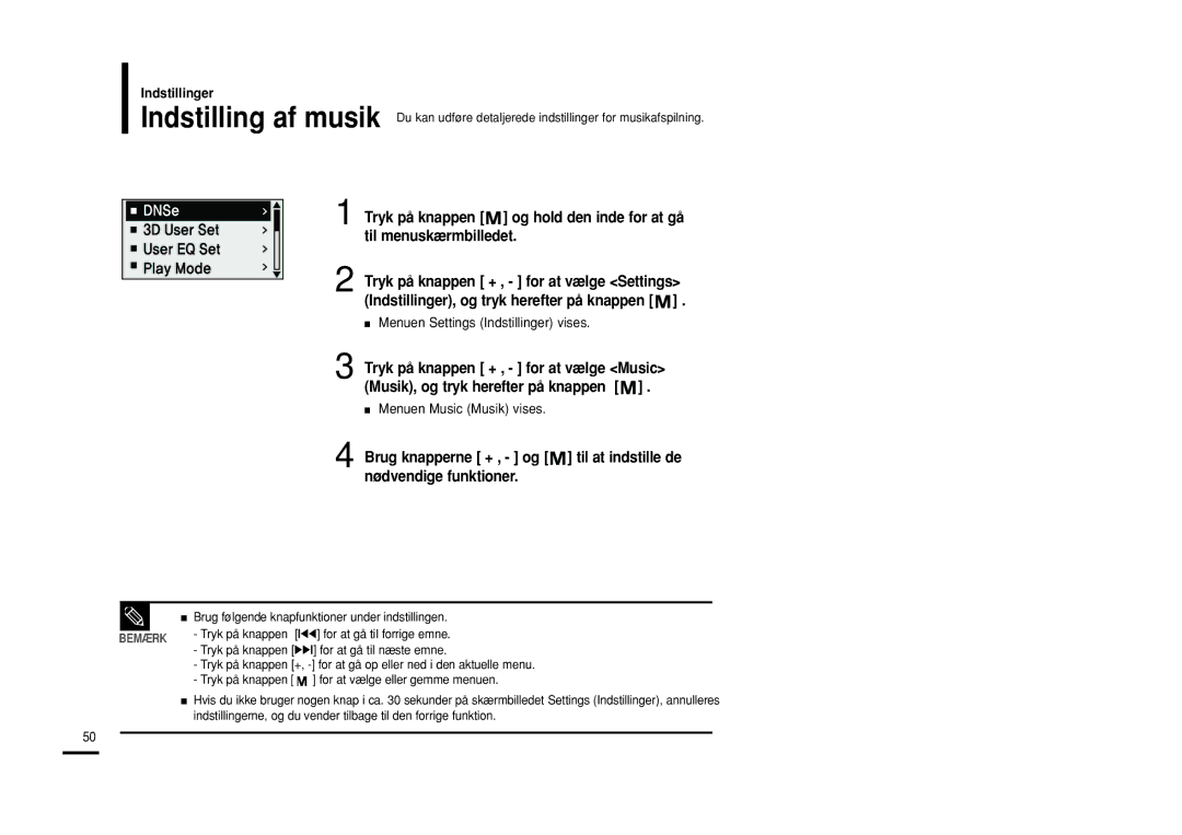 Samsung YP-U2RQB/XEE, YP-U2RXB/ELS, YP-U2ZB/ELS, YP-U2RZB/XEE Menuen Settings Indstillinger vises, Menuen Music Musik vises 