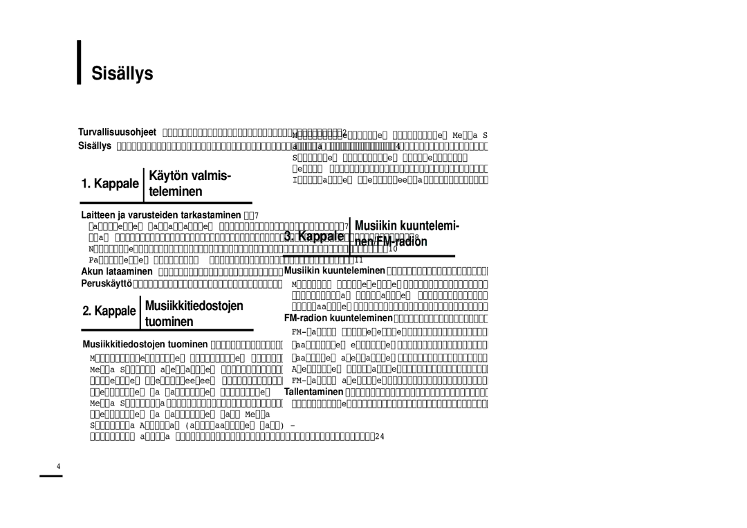 Samsung YP-U2RXB/ELS, YP-U2ZB/ELS, YP-U2RQB/XEE manual Sisällys, Kappale Käytön valmis- teleminen, Musiikin kuuntelemi 