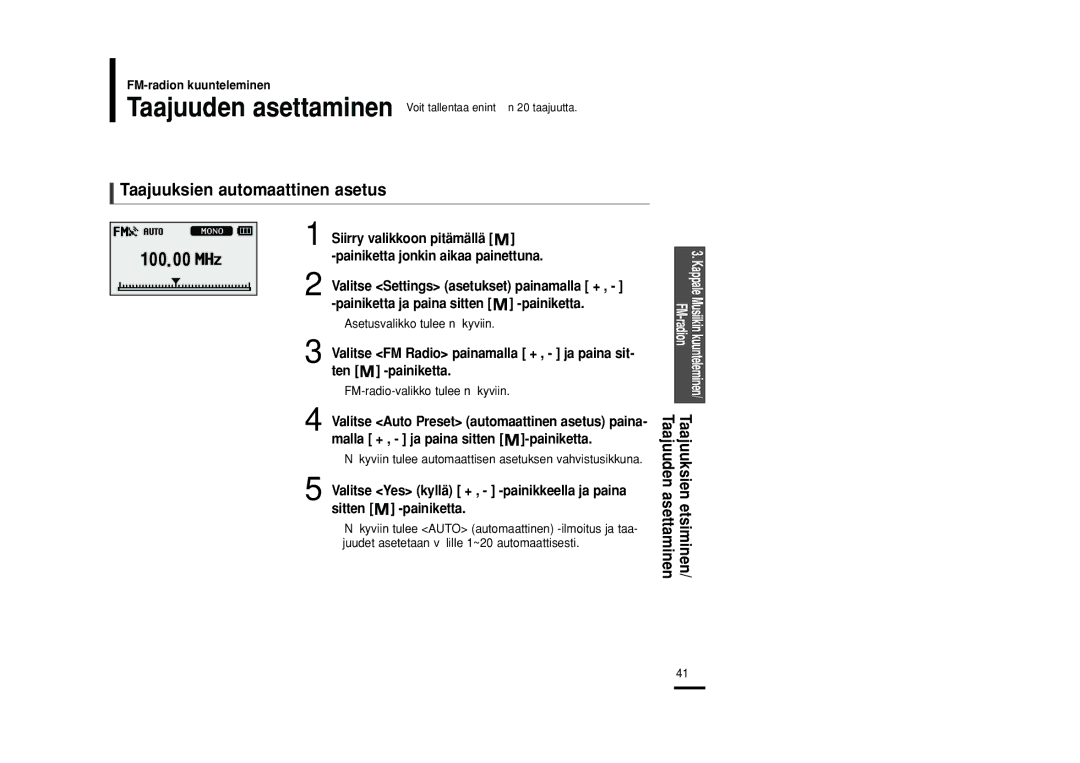 Samsung YP-U2ZB/ELS, YP-U2RXB/ELS manual Taajuuksien automaattinen asetus, Taajuuden asettaminen Taajuuksien etsiminen 