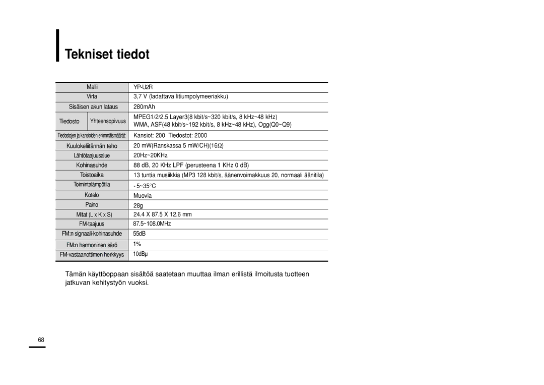 Samsung YP-U2RXB/ELS, YP-U2ZB/ELS, YP-U2RQB/XEE, YP-U2RZB/XEE manual Tekniset tiedot 