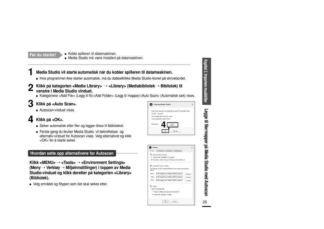 Samsung YP-U2ZB/ELS, YP-U2RXB/ELS manual Klikk på Auto Scan, Klikk på OK, Autoscan-vinduet vises, OK for å starte søket 