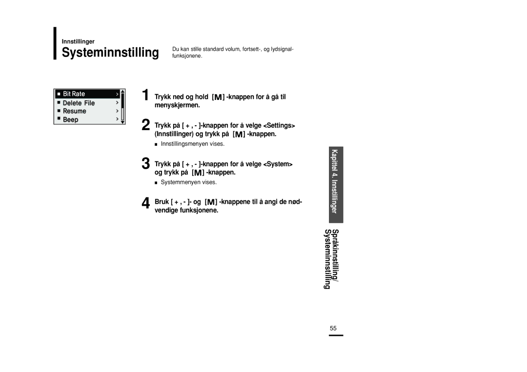 Samsung YP-U2RZB/XEE, YP-U2RXB/ELS, YP-U2ZB/ELS, YP-U2RQB/XEE manual Systeminnstilling, Systemmenyen vises 