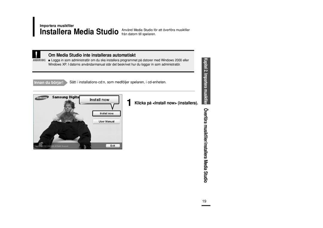 Samsung YP-U2RZB/XEE, YP-U2RXB/ELS manual Om Media Studio inte installeras automatiskt, Klicka på Install now installera 
