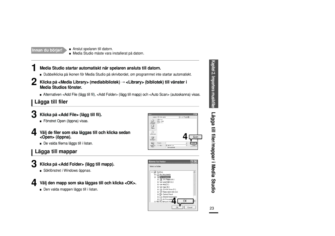 Samsung YP-U2RZB/XEE, YP-U2RXB/ELS, YP-U2ZB/ELS, YP-U2RQB/XEE manual Lägga till filer, Lägga till mappar 