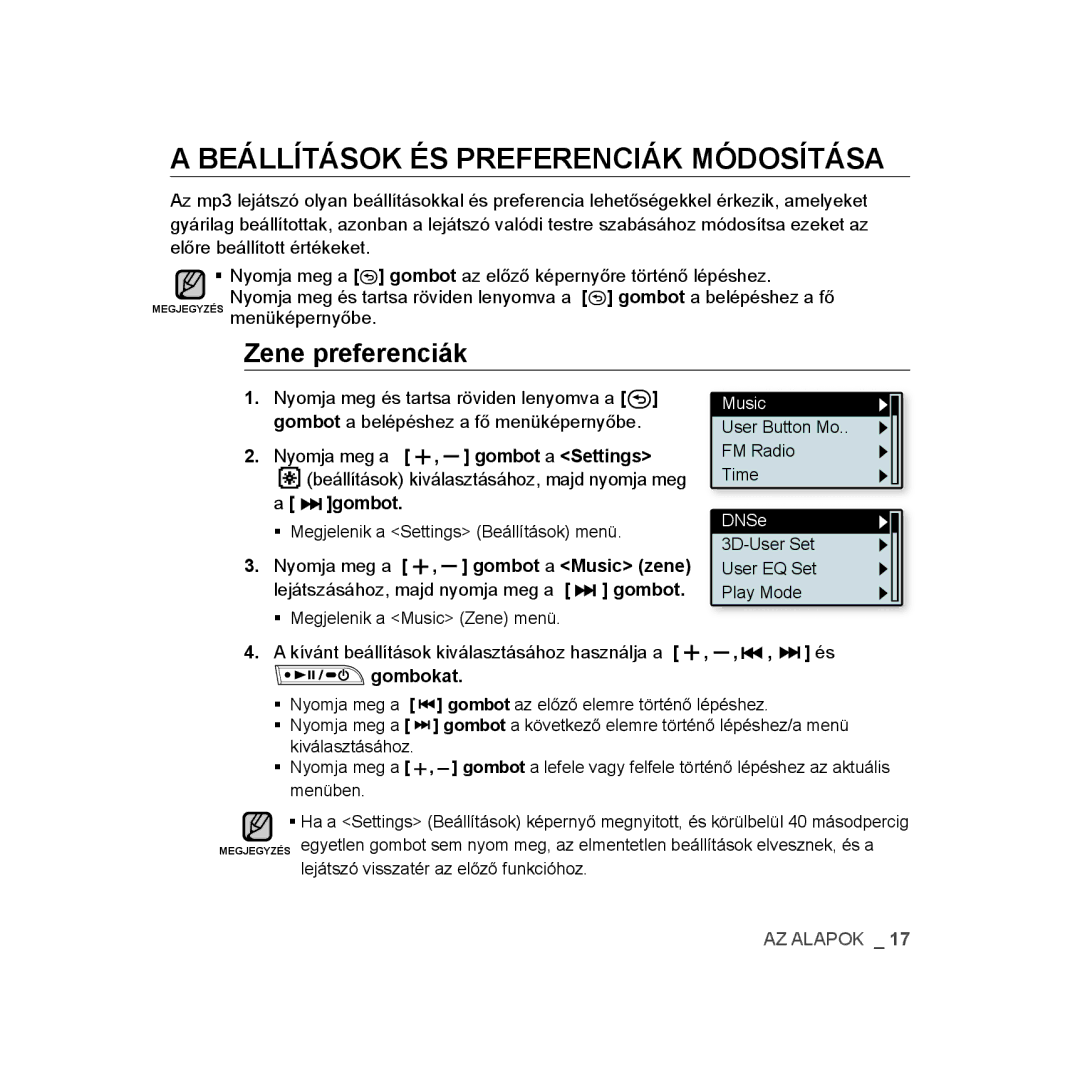 Samsung YP-U3JAB/XEO manual Beállítások ÉS Preferenciák Módosítása, Zene preferenciák, Nyomja meg a , gombot a Settings 