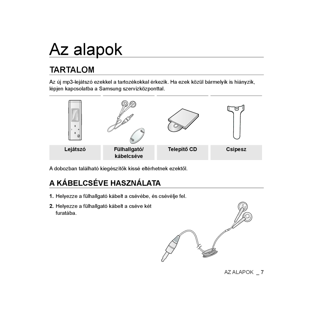 Samsung YP-U3JZW/XET, YP-U2RZB/ELS, YP-U3ZB/XET, YP-U3JQL/XET manual Az alapok, Tartalom, Lejátszó, Telepítő CD, Kábelcséve 