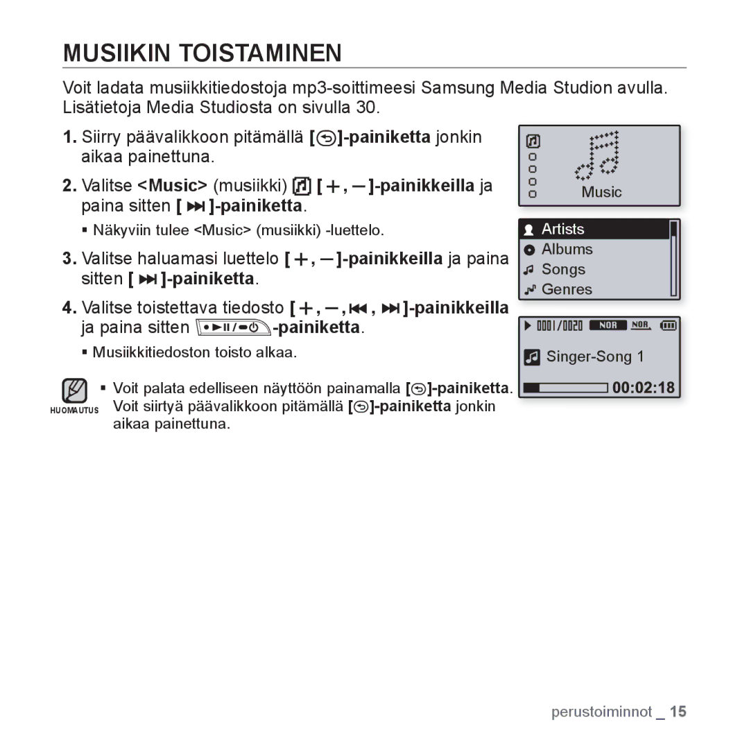 Samsung YP-U3JQW/XEE, YP-U2RZB/XEE Musiikin Toistaminen, Valitse haluamasi luettelo, Sitten Painiketta, Ja paina sitten 