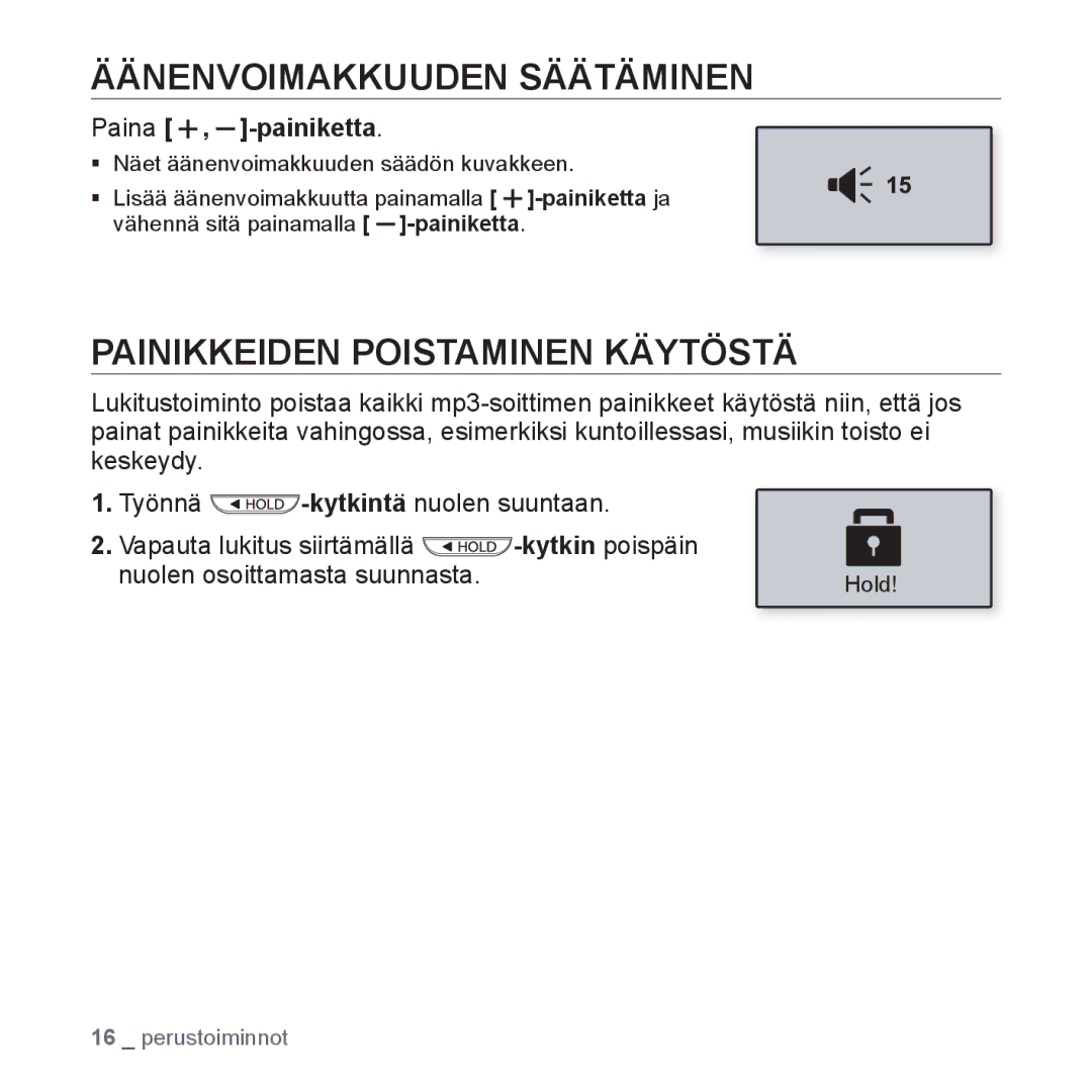 Samsung YP-U3JQP/XEE, YP-U2RZB/XEE Äänenvoimakkuuden Säätäminen, Painikkeiden Poistaminen Käytöstä, Paina , -painiketta 