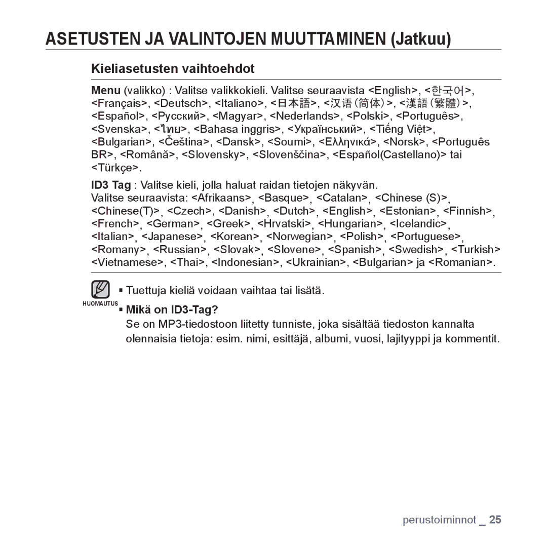 Samsung YP-U3JQB/XEE, YP-U2RZB/XEE, YP-U3JQW/XEE, YP-U3JQP/XEE manual Kieliasetusten vaihtoehdot, HUOMAUTUSƒ Mikä on ID3-Tag? 