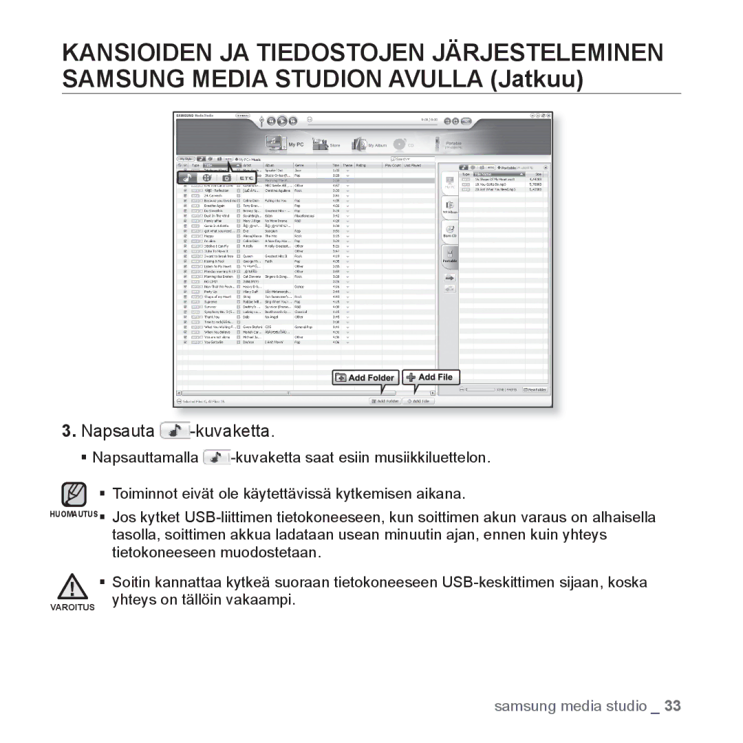 Samsung YP-U3JQB/XEE, YP-U2RZB/XEE, YP-U3JQW/XEE, YP-U3JQP/XEE manual Napsauta -kuvaketta 