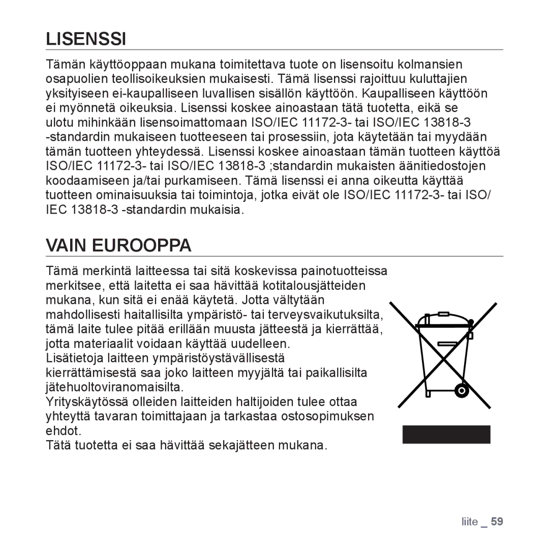 Samsung YP-U3JQW/XEE, YP-U2RZB/XEE, YP-U3JQP/XEE, YP-U3JQB/XEE manual Lisenssi, Vain Eurooppa 