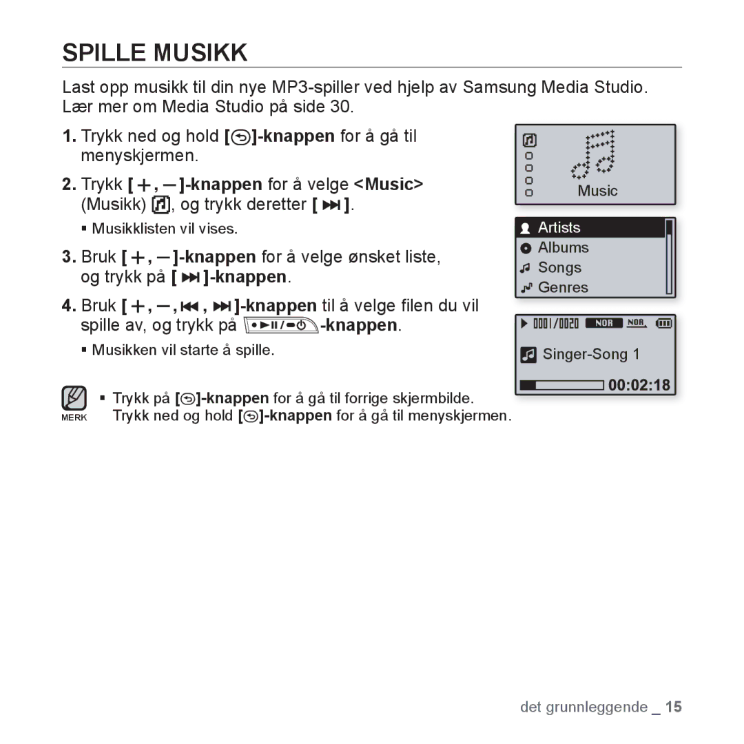 Samsung YP-U3JQW/XEE, YP-U2RZB/XEE, YP-U3JQP/XEE, YP-U3JQB/XEE manual Spille Musikk 