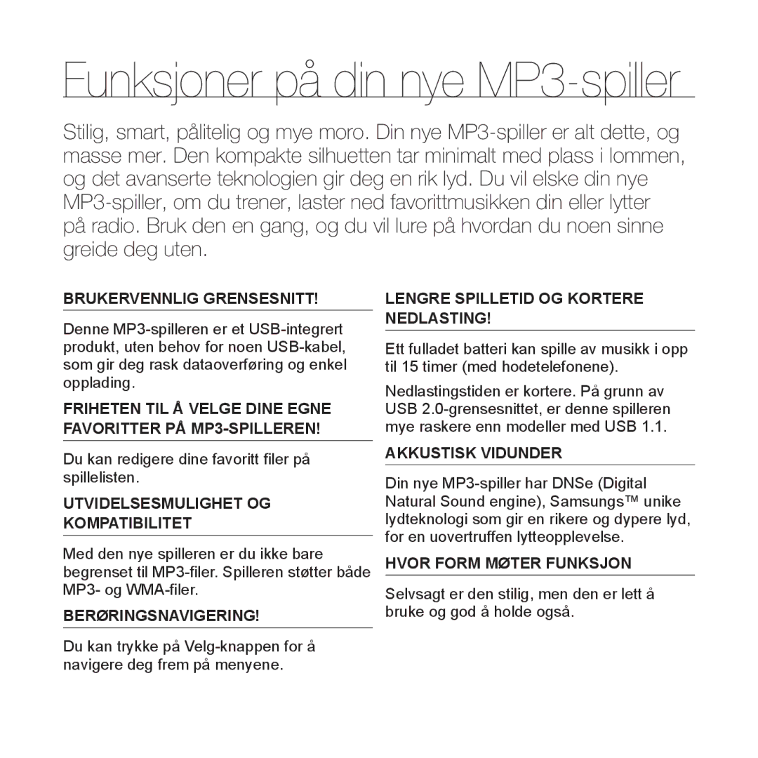 Samsung YP-U3JQP/XEE, YP-U2RZB/XEE, YP-U3JQW/XEE, YP-U3JQB/XEE manual Funksjoner på din nye MP3-spiller 