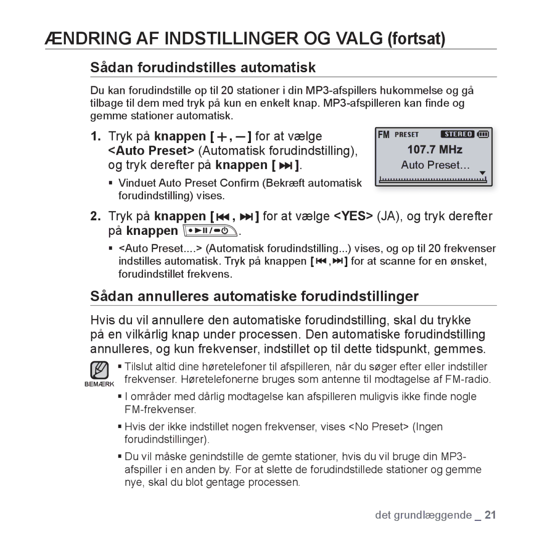 Samsung YP-U3JQB/XEE, YP-U2RZB/XEE Og tryk derefter på knappen, Tryk på knappen , for at vælge YES JA, og tryk derefter 