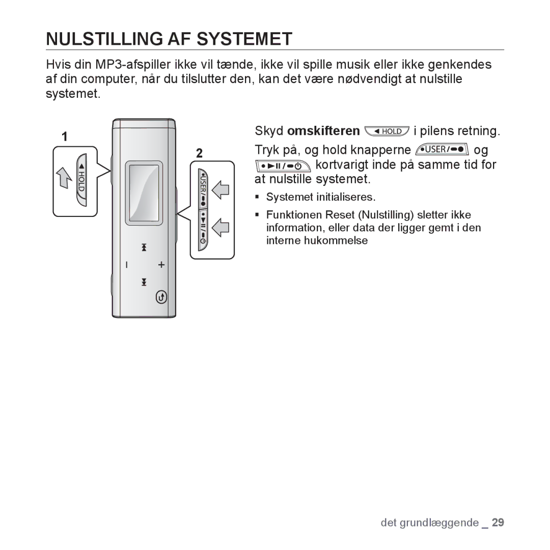 Samsung YP-U3JQB/XEE, YP-U2RZB/XEE, YP-U3JQW/XEE, YP-U3JQP/XEE manual Nulstilling AF Systemet, At nulstille systemet 